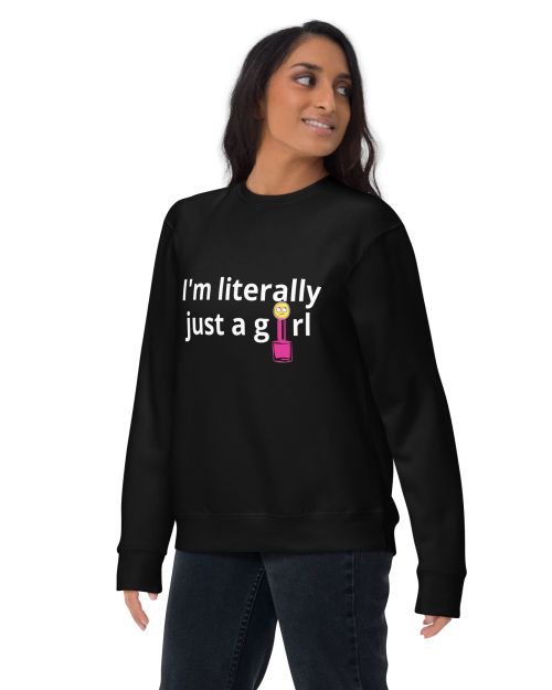 Just a girl Premium Sweatshirt